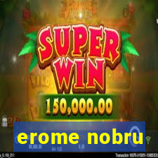 erome nobru