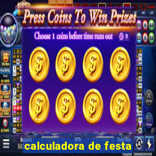 calculadora de festa