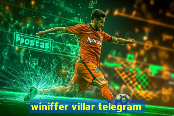 winiffer villar telegram