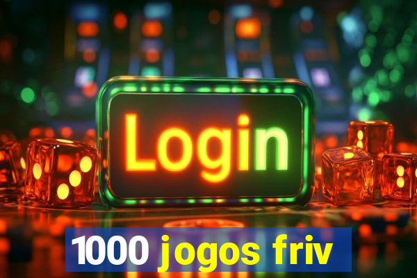 1000 jogos friv