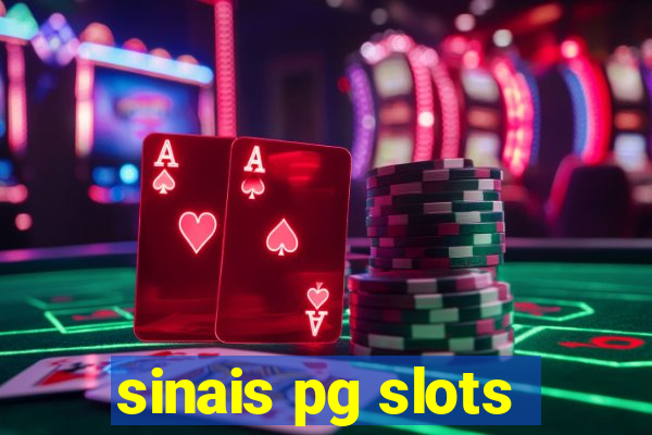 sinais pg slots