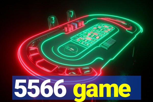 5566 game