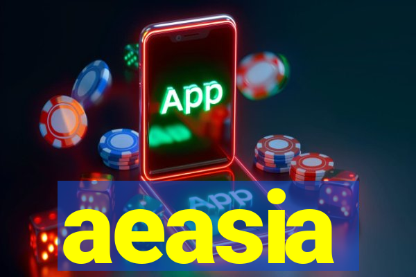 aeasia