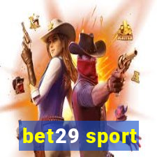 bet29 sport