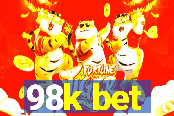 98k bet