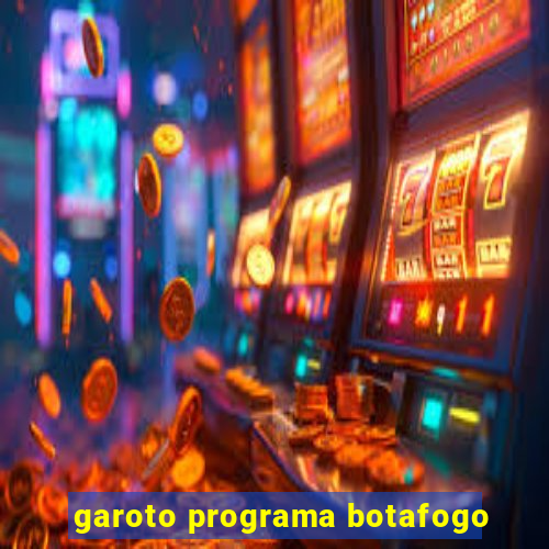 garoto programa botafogo