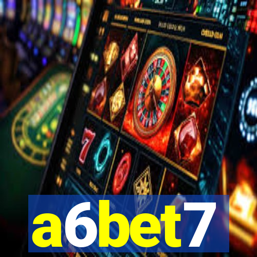 a6bet7