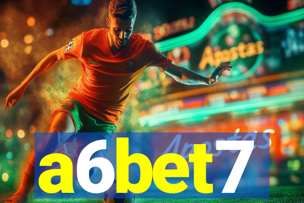 a6bet7