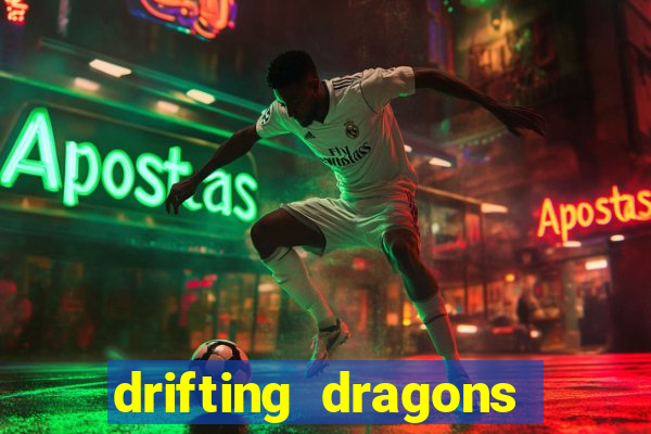 drifting dragons season 2