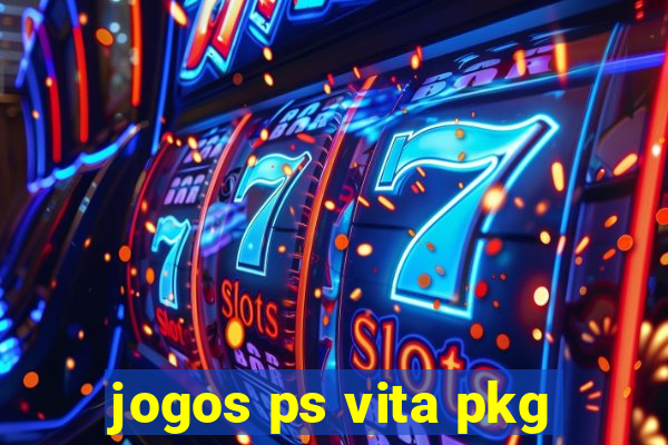 jogos ps vita pkg