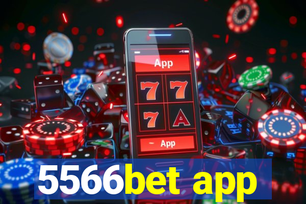 5566bet app