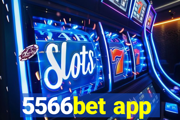 5566bet app