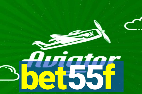 bet55f