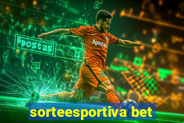 sorteesportiva bet