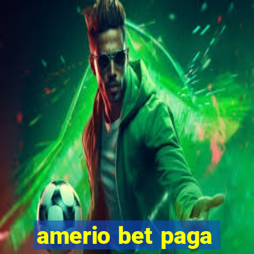 amerio bet paga