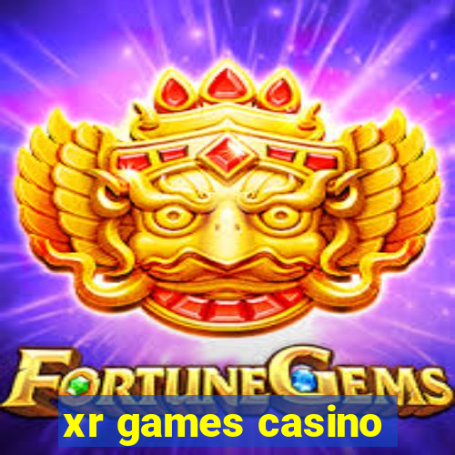 xr games casino