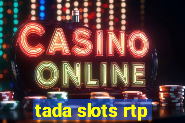 tada slots rtp