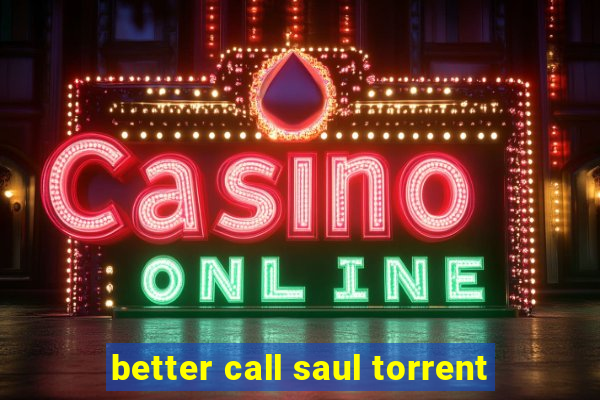 better call saul torrent