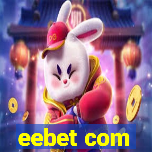 eebet com