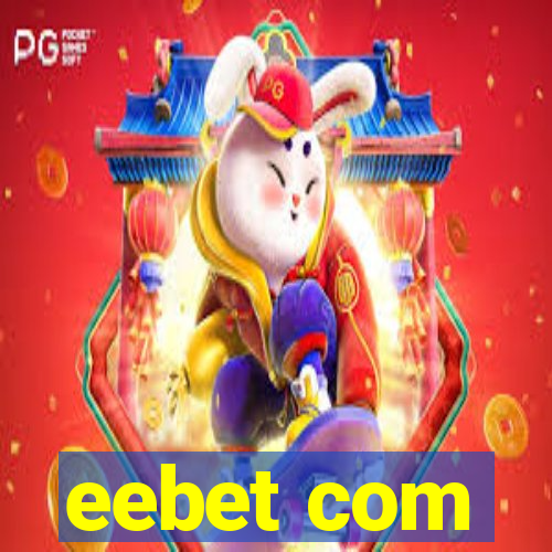 eebet com