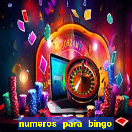 numeros para bingo de 1 a 90