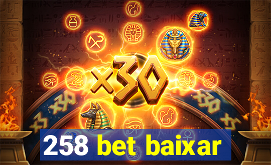 258 bet baixar