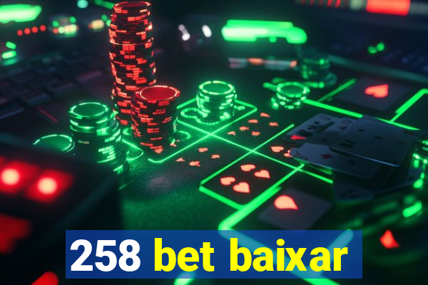 258 bet baixar