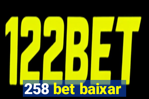 258 bet baixar