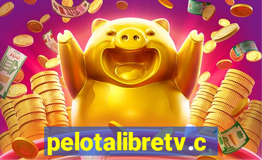 pelotalibretv.com