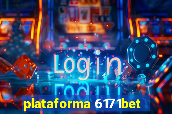 plataforma 6171bet