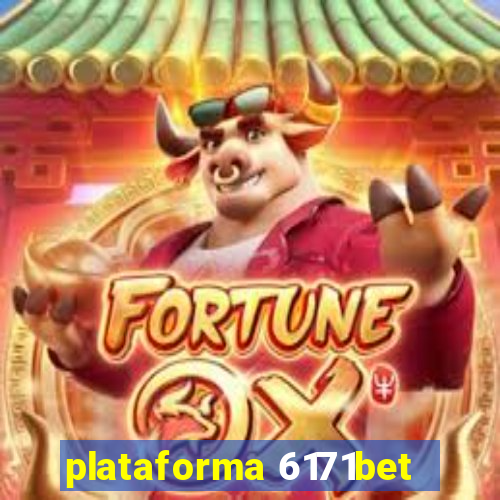 plataforma 6171bet