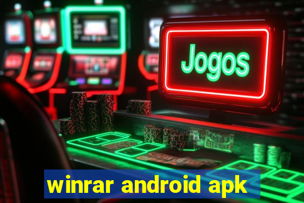 winrar android apk