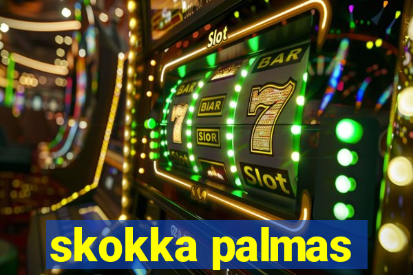 skokka palmas