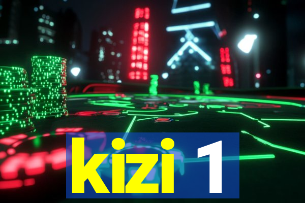 kizi 1