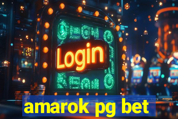 amarok pg bet