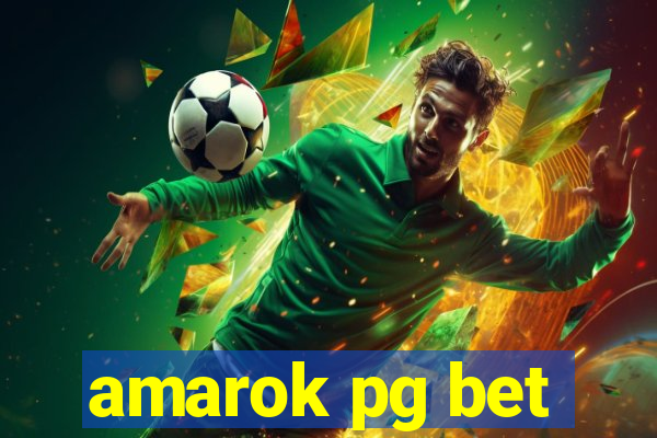 amarok pg bet