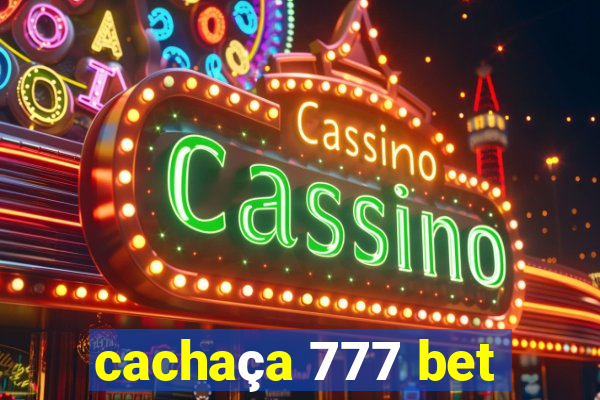 cachaça 777 bet