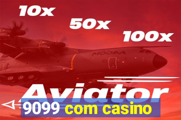 9099 com casino