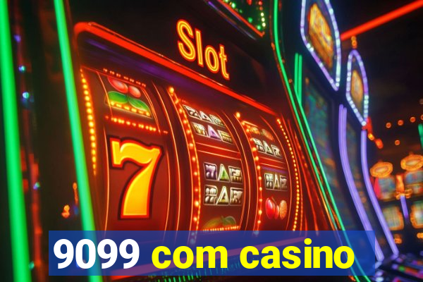 9099 com casino