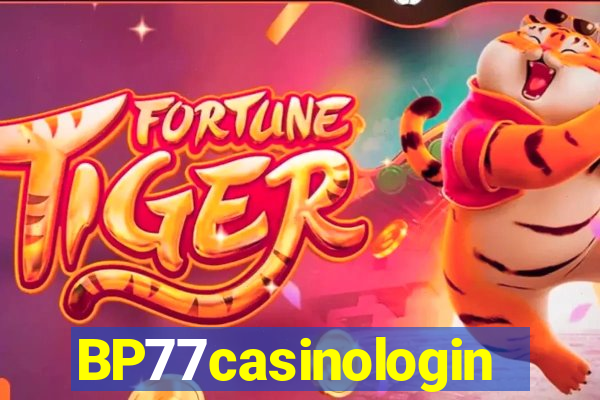 BP77casinologin