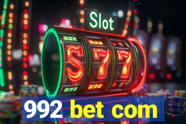 992 bet com