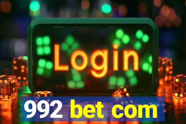 992 bet com