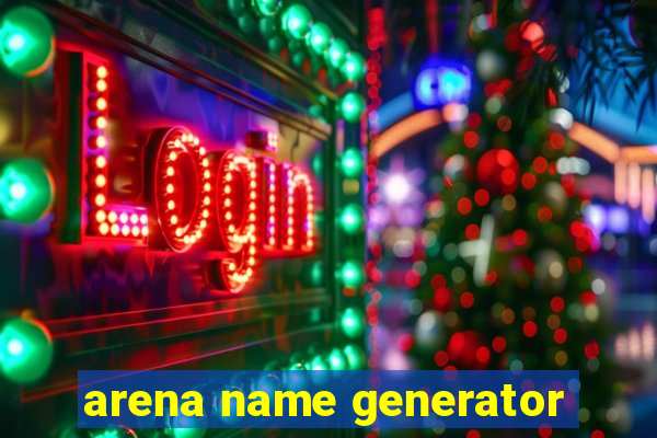 arena name generator