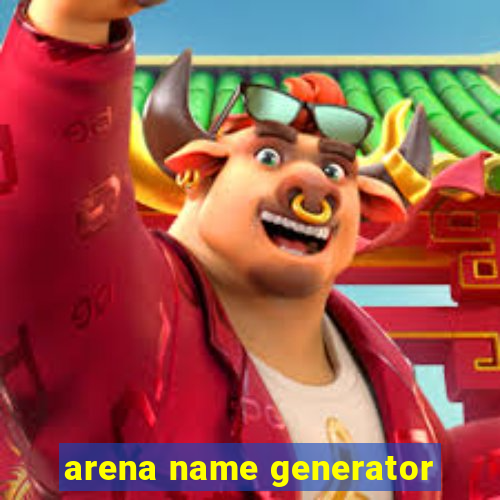 arena name generator