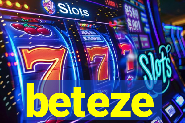 beteze