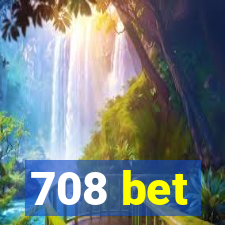 708 bet