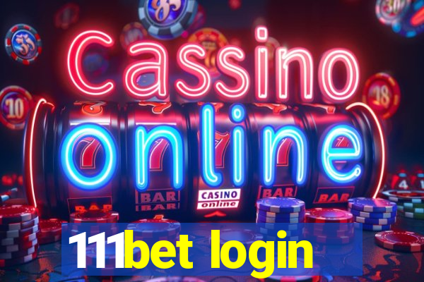 111bet login