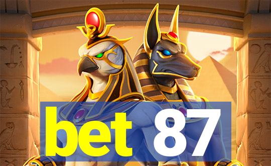 bet 87