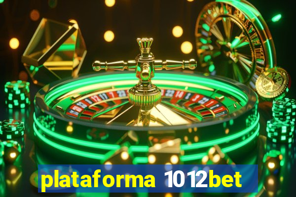 plataforma 1012bet