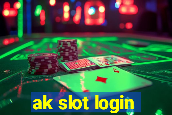 ak slot login